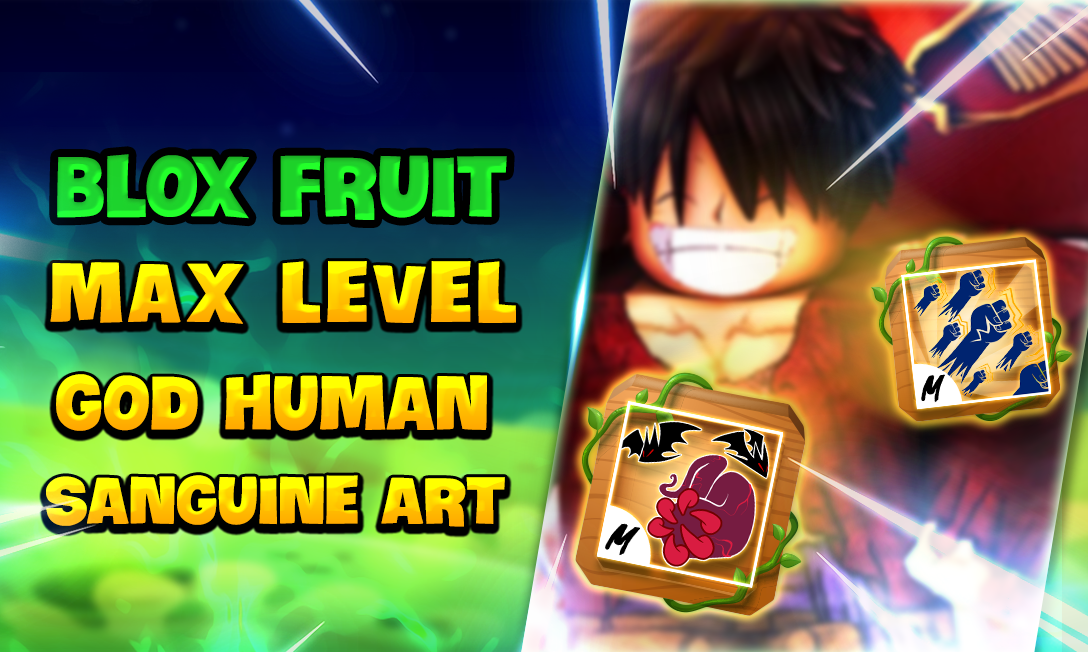 blox-fruits-max-level-god-human-sanguine-art