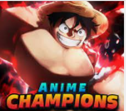 ANIME CHAMPIONS SIMULATOR