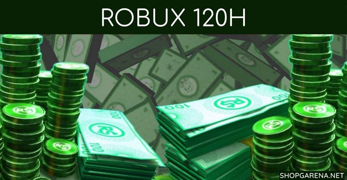 Compre Robux 120 horas