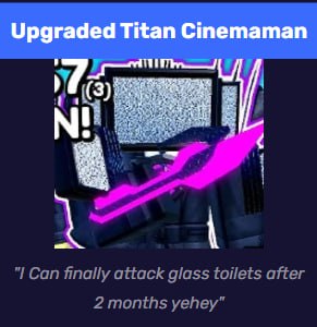 Upgraded Titan Cinemaman