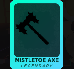 Mistletoe Axe