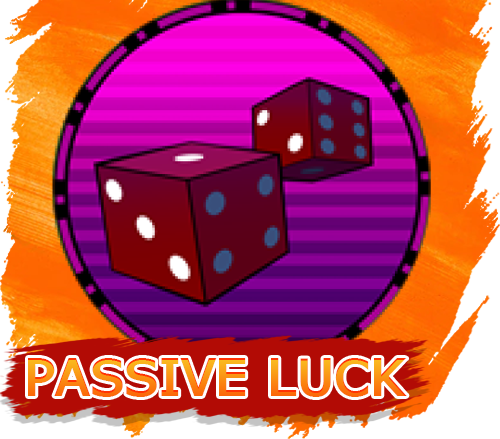 Passive Luck